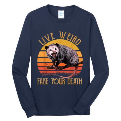 Live Ugly Fake Your Death Fynny Retro Vintage Opossum Tall Long Sleeve T-Shirt