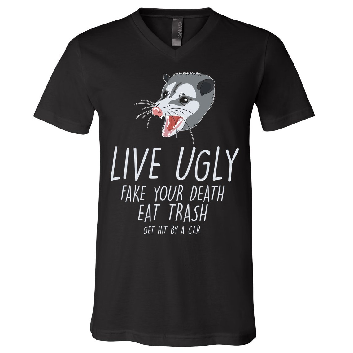 Live Ugly Fake Your Death Eat Trash Opossum V-Neck T-Shirt