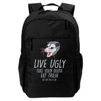 Live Ugly Fake Your Death Eat Trash Opossum Backpack