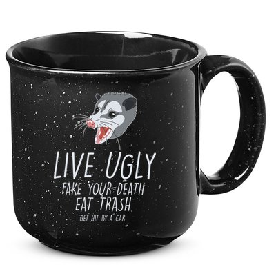 Live Ugly Fake Your Death Eat Trash Opossum 15oz Campfire Ceramic Mug