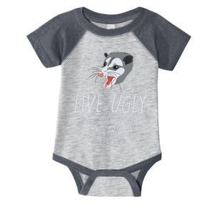 Live Ugly Fake Your Death Eat Trash Opossum Infant Baby Jersey Bodysuit