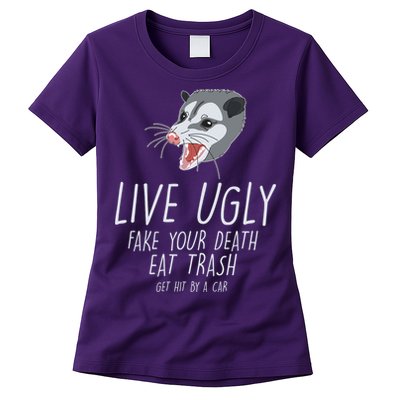Live Ugly Fake Your Death Eat Trash Opossum Womens T-Shirt