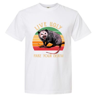 Live Ugly Fake Your Death Vintage Ugly Possum Garment-Dyed Heavyweight T-Shirt