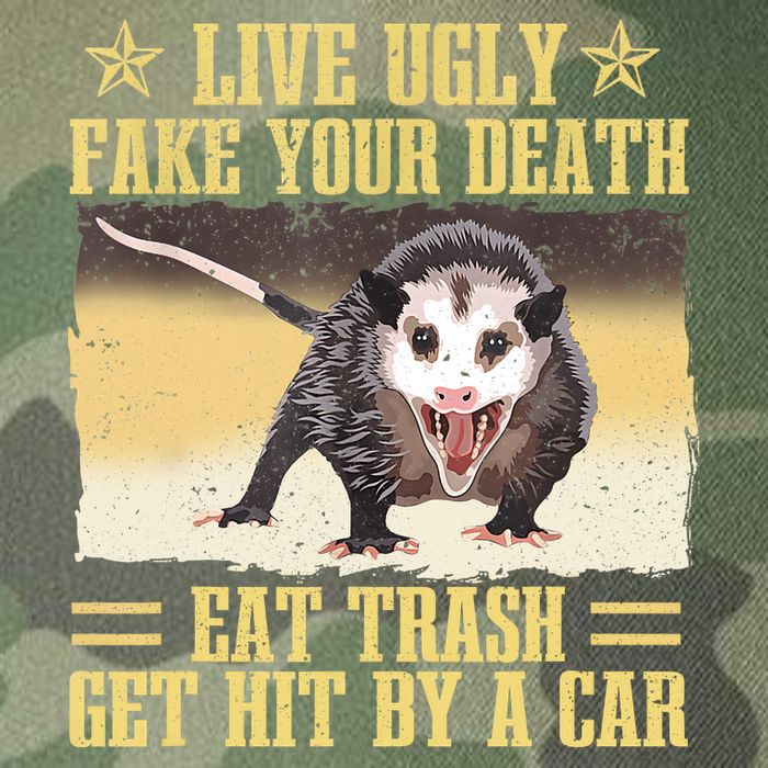 Live Ugly Fake Your Death Eat Trash Get Hit By A Car Opossum Legacy Tie Dye Trucker Hat