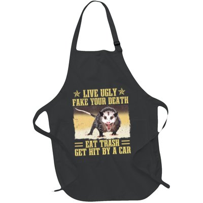 Live Ugly Fake Your Death Eat Trash Get Hit By A Car Opossum Apron