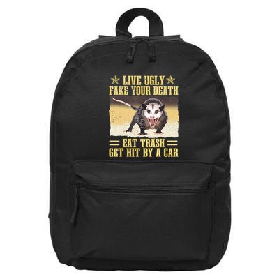 Live Ugly Fake Your Death Eat Trash Get Hit By A Car Opossum 16 in Basic Backpack