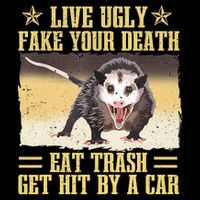 Live Ugly Fake Your Death Eat Trash Get Hit By A Car Opossum 16 in Basic Backpack