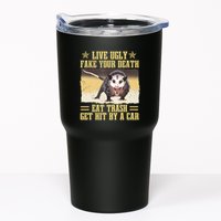 Live Ugly Fake Your Death Eat Trash Get Hit By A Car Opossum Tumbler