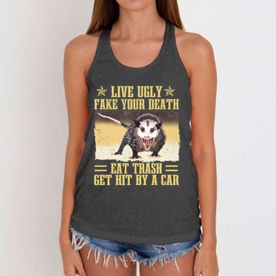 Live Ugly Fake Your Death Eat Trash Get Hit By A Car Opossum Women's Knotted Racerback Tank