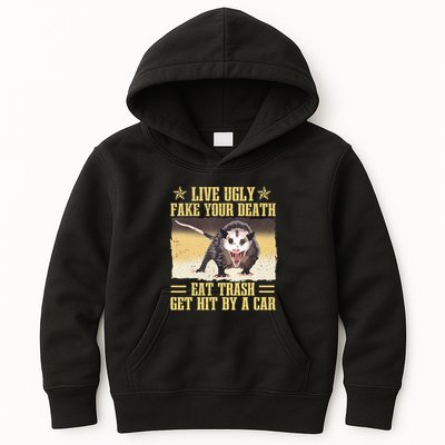 Live Ugly Fake Your Death Eat Trash Get Hit By A Car Opossum Kids Hoodie