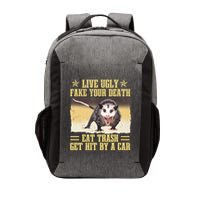 Live Ugly Fake Your Death Eat Trash Get Hit By A Car Opossum Vector Backpack