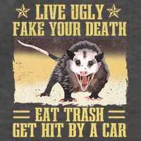 Live Ugly Fake Your Death Eat Trash Get Hit By A Car Opossum Vector Backpack