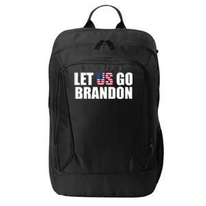 Let Us Go Brandon, Funny Anti Biden Chant Let's Go Brandon City Backpack