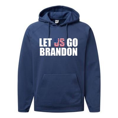 Let Us Go Brandon, Funny Anti Biden Chant Let's Go Brandon Performance Fleece Hoodie