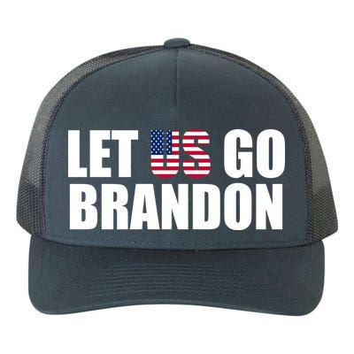 Let Us Go Brandon, Funny Anti Biden Chant Let's Go Brandon Yupoong Adult 5-Panel Trucker Hat