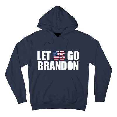 Let Us Go Brandon, Funny Anti Biden Chant Let's Go Brandon Hoodie