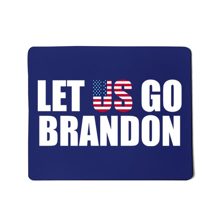 Let Us Go Brandon, Funny Anti Biden Chant Let's Go Brandon Mousepad