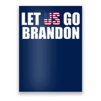 Let Us Go Brandon, Funny Anti Biden Chant Let's Go Brandon Poster