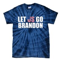 Let Us Go Brandon, Funny Anti Biden Chant Let's Go Brandon Tie-Dye T-Shirt