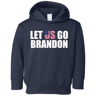 Let Us Go Brandon, Funny Anti Biden Chant Let's Go Brandon Toddler Hoodie