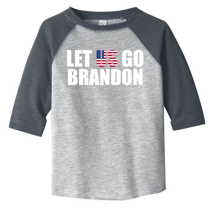 Let Us Go Brandon, Funny Anti Biden Chant Let's Go Brandon Toddler Fine Jersey T-Shirt
