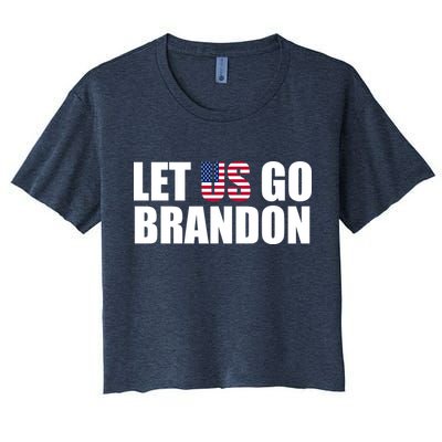 Let Us Go Brandon, Funny Anti Biden Chant Let's Go Brandon Crop Top