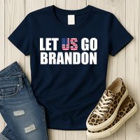 Let Us Go Brandon, Funny Anti Biden Chant Let's Go Brandon Womens T-Shirt