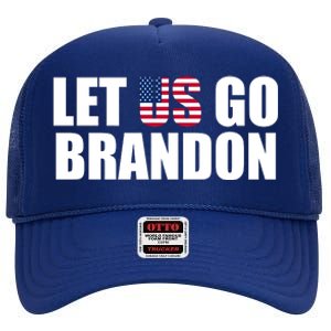 Let Us Go Brandon, Funny Anti Biden Chant Let's Go Brandon High Crown Mesh Back Trucker Hat