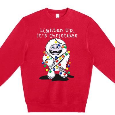 Lighten Up Its Christmas Yeti Abominable Snowman Bigfoot Premium Crewneck Sweatshirt