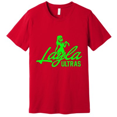 Layla Ultras Premium T-Shirt