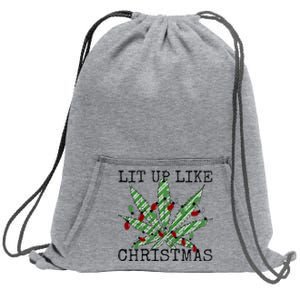 Lit Up Like Christmas Sweatshirt Cinch Pack Bag