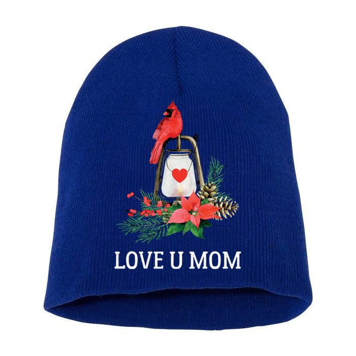 Love U Mom Red Cardinal Bird Mothers Day Cool Gift Short Acrylic Beanie