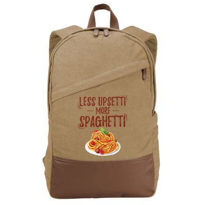 Less Upsetti More Spaghetti Pasta Lover Cotton Canvas Backpack