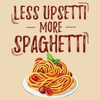 Less Upsetti More Spaghetti Pasta Lover Drawstring Bag