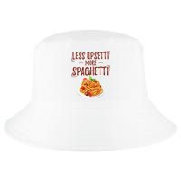 Less Upsetti More Spaghetti Pasta Lover Cool Comfort Performance Bucket Hat