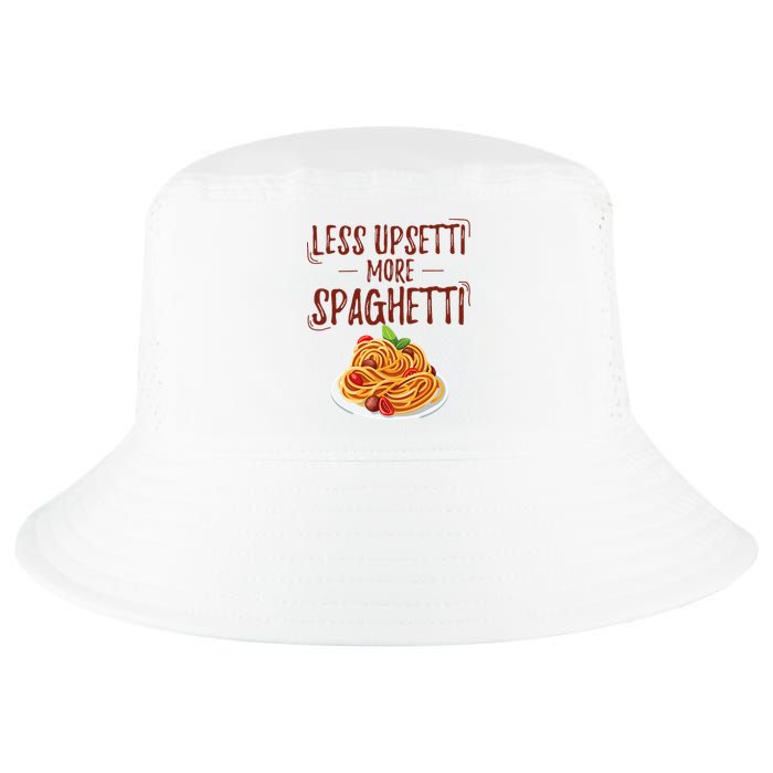 Less Upsetti More Spaghetti Pasta Lover Cool Comfort Performance Bucket Hat