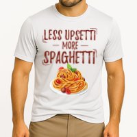 Less Upsetti More Spaghetti Pasta Lover Cooling Performance Crew T-Shirt