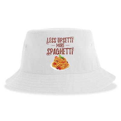 Less Upsetti More Spaghetti Pasta Lover Sustainable Bucket Hat