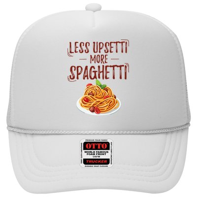 Less Upsetti More Spaghetti Pasta Lover Hat