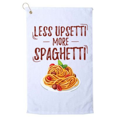 Less Upsetti More Spaghetti Pasta Lover Golf Towel