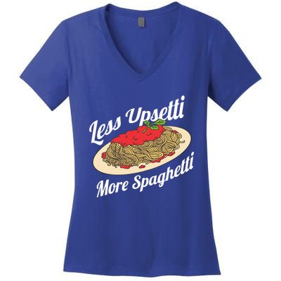 Less Upsetti More Spaghetti Funny Spaghetti Pasta Gift Cute Gift Women's V-Neck T-Shirt