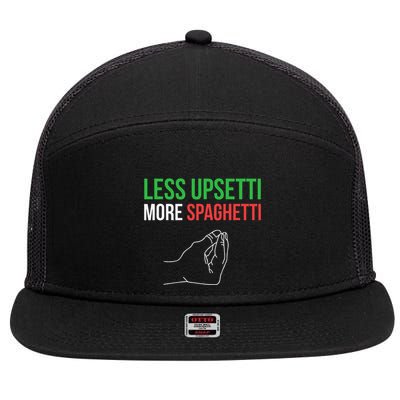Less Upsetti More Spaghetti Funny Italian Sayings 7 Panel Mesh Trucker Snapback Hat