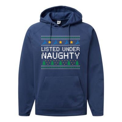 Listed Under Naughty Christmas Adult Humor Xmas Naughty Joke Great Gift Performance Fleece Hoodie