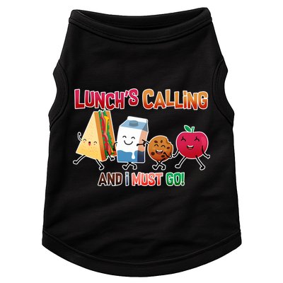 Lunch Is Calling And I Must Go Doggie Tank