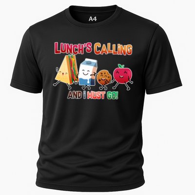 Lunch Is Calling And I Must Go Performance Shirt