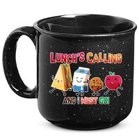 Lunch Is Calling And I Must Go 15oz Campfire Ceramic Mug