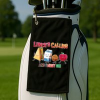 Lunch Is Calling And I Must Go Golf Towel
