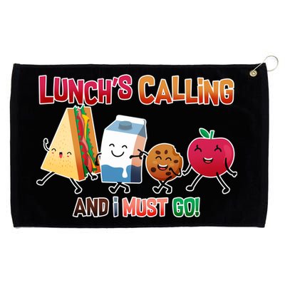 Lunch Is Calling And I Must Go Grommeted Golf Towel