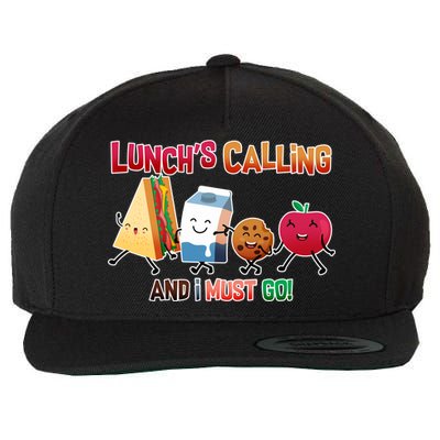 Lunch Is Calling And I Must Go Wool Snapback Cap