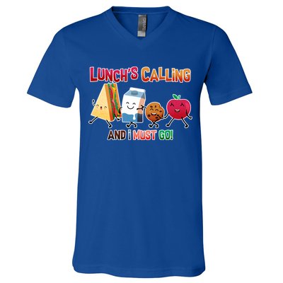 Lunch Is Calling And I Must Go V-Neck T-Shirt